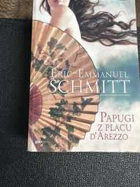 Papugi z placu D’Arezzo, E.E. Schmitt