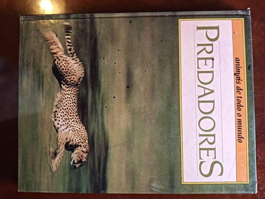 Predadores; 	Coleção Animais de todo o Mundo do Circulo de Leitores.