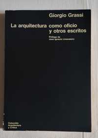 La arquitetura como ofício y otros escritos