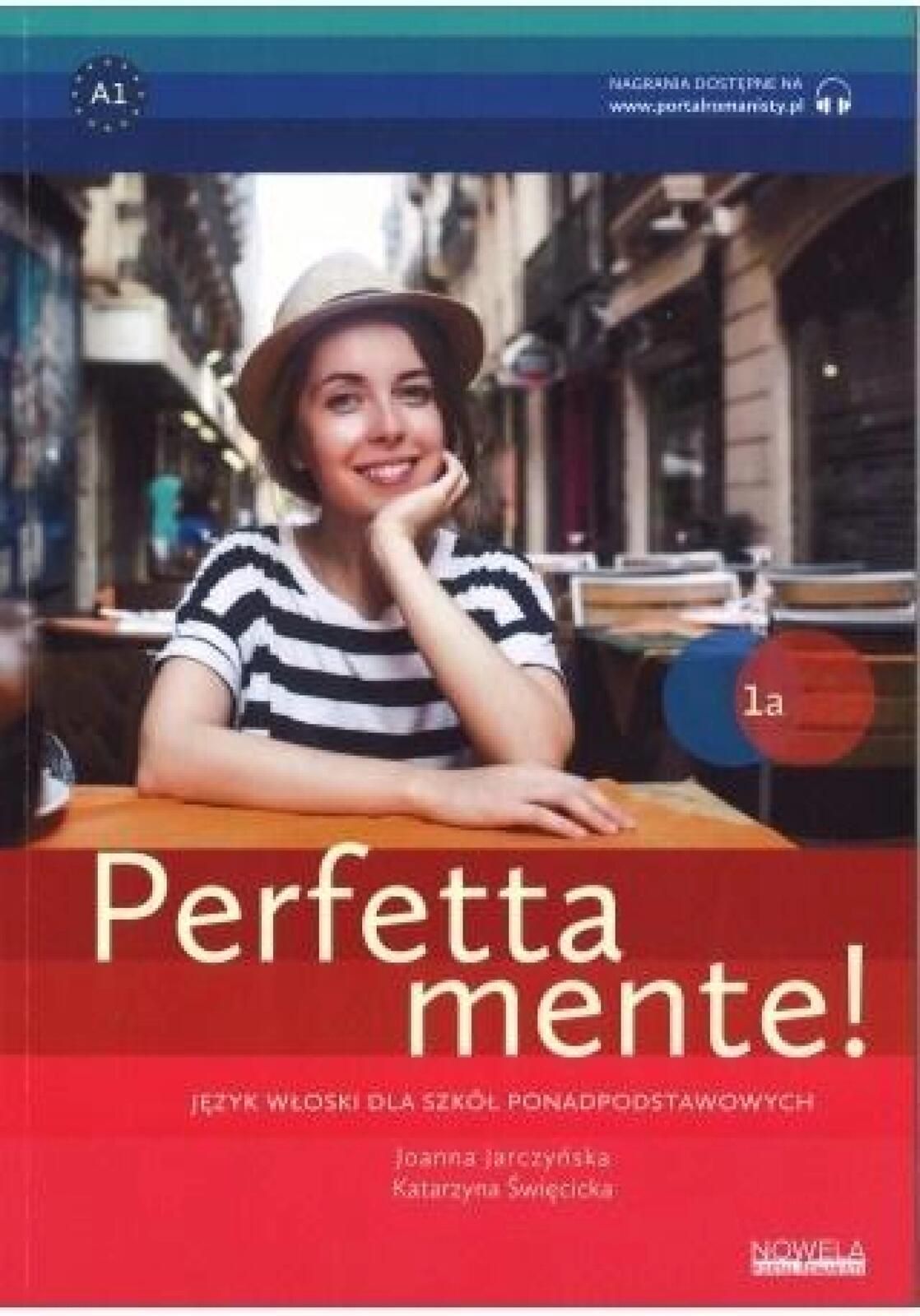 Perfettamente 1a Pw + zawartość online w.2019 Nowela Joanna Jarczyń