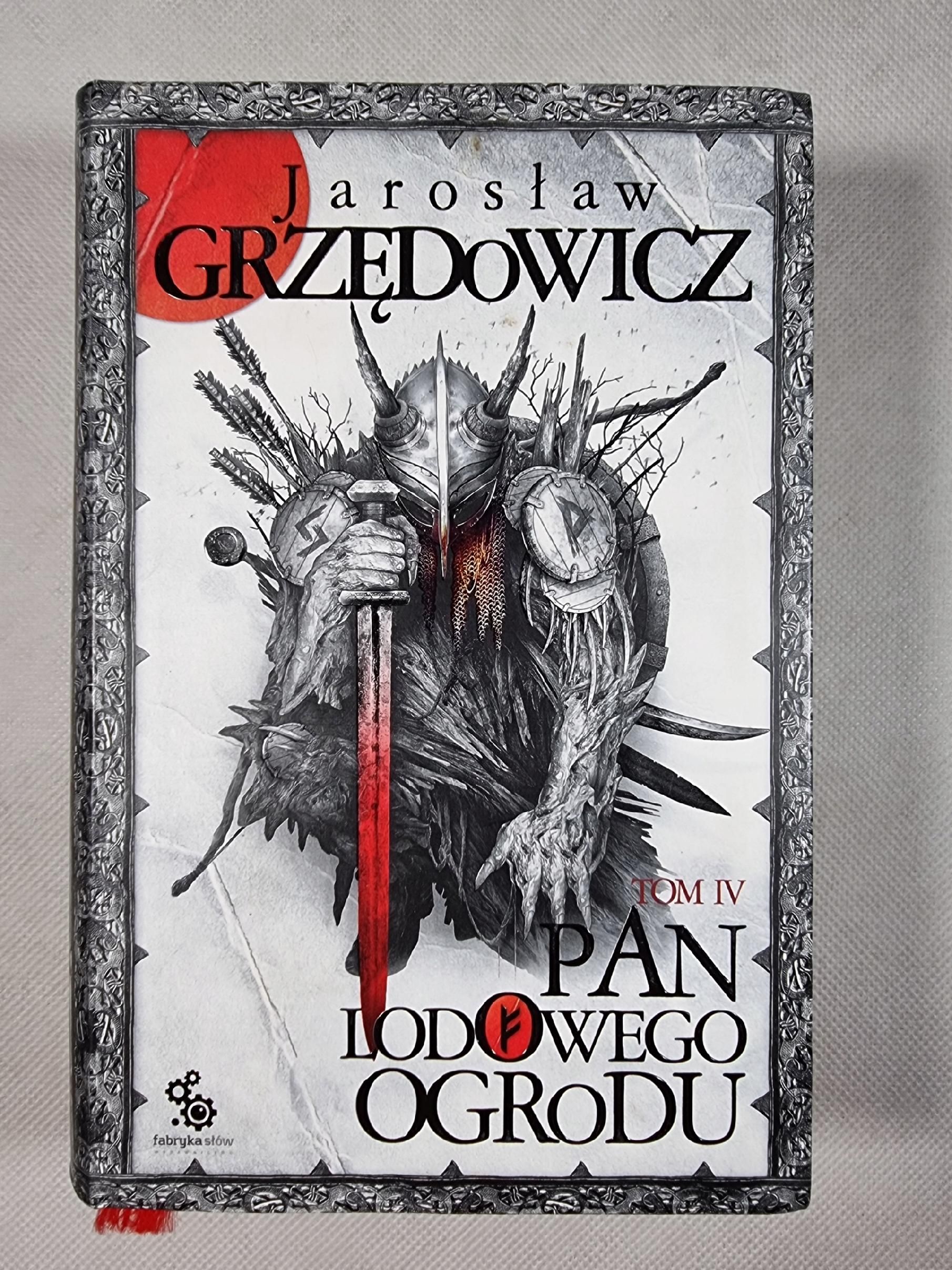 Pan Lodowego Ogrodu Tom 4 / Jarosław Grzędowicz