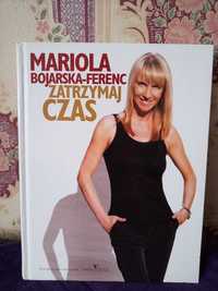 Zatrzymaj czas Mariola Bojarska-Ferenc