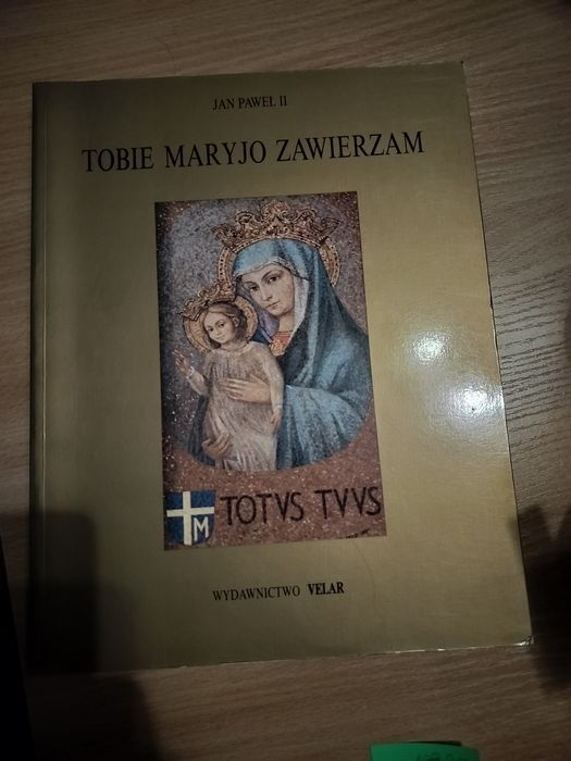 Jan Paweł II - Tobie Maryjo Zawierzam - Totvs Tvvs