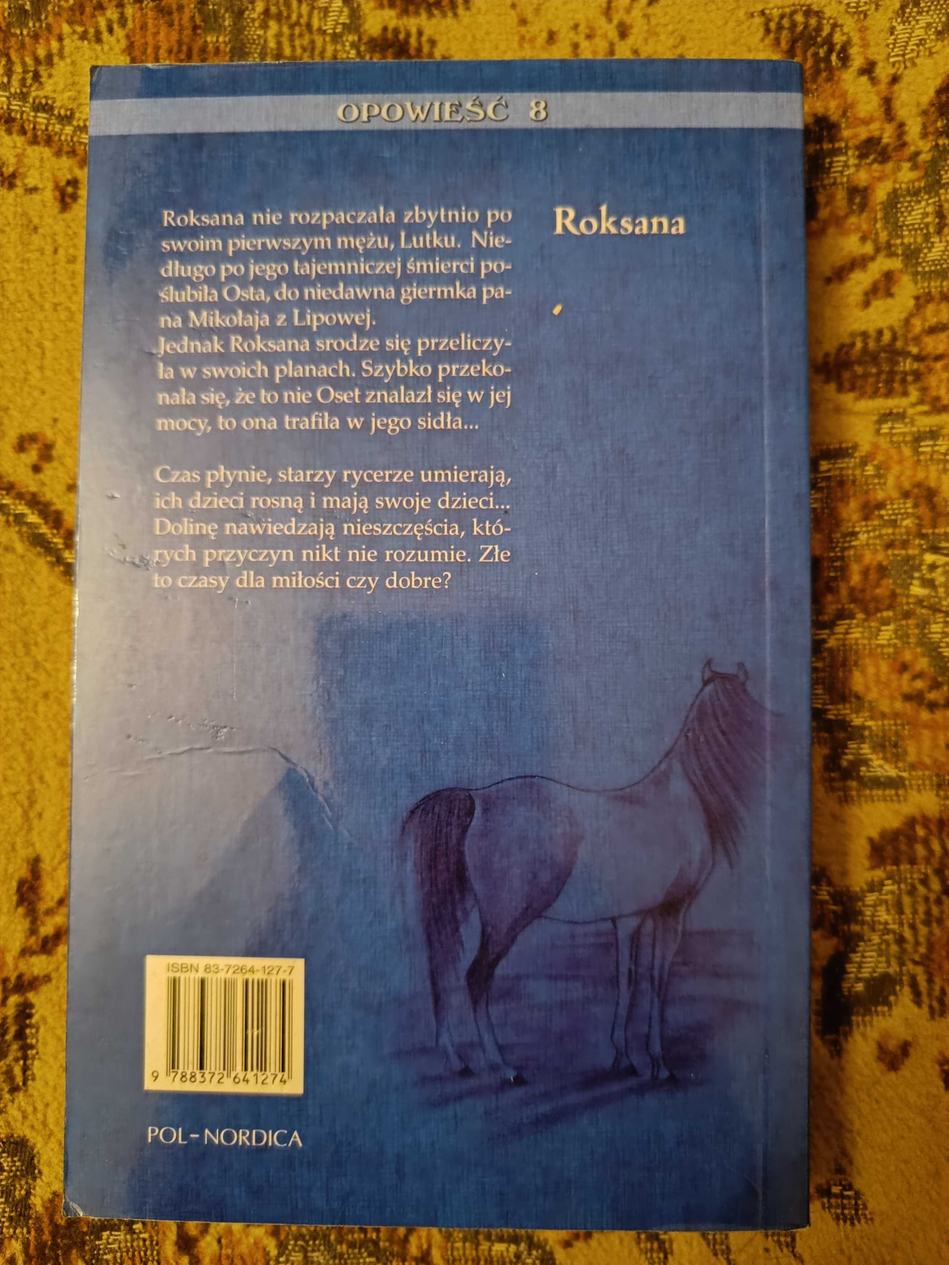 Saga rodu z Lipowej "Roksana" - Marian Piotr Rawinis