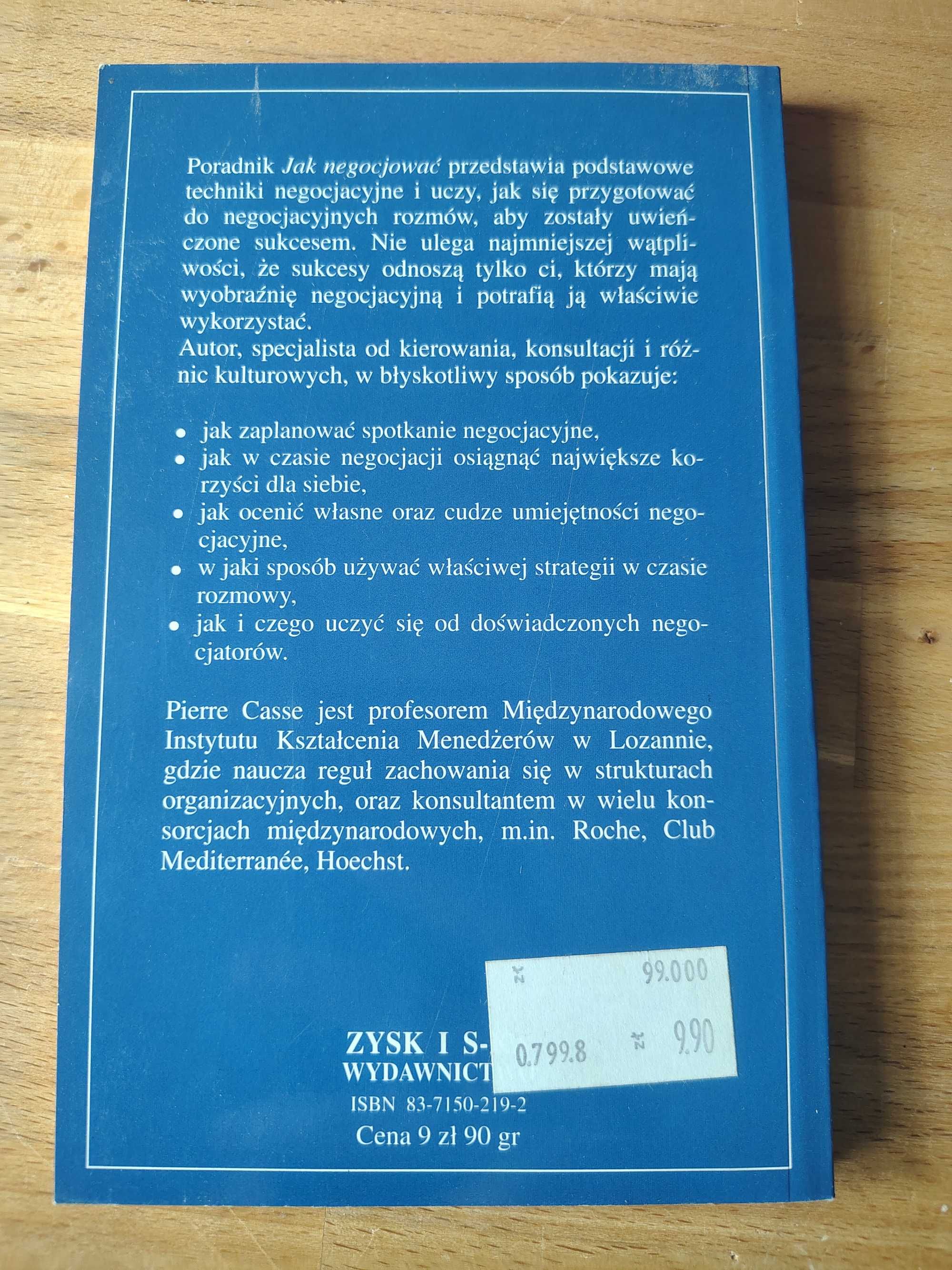 Jak negocjować, Pierre Casse