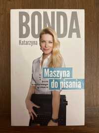 Katarzyna Bonda, Maszyna do pisania