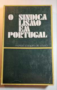 O Sindicalismo em Portugal - Manuel Joaquim de Sousa