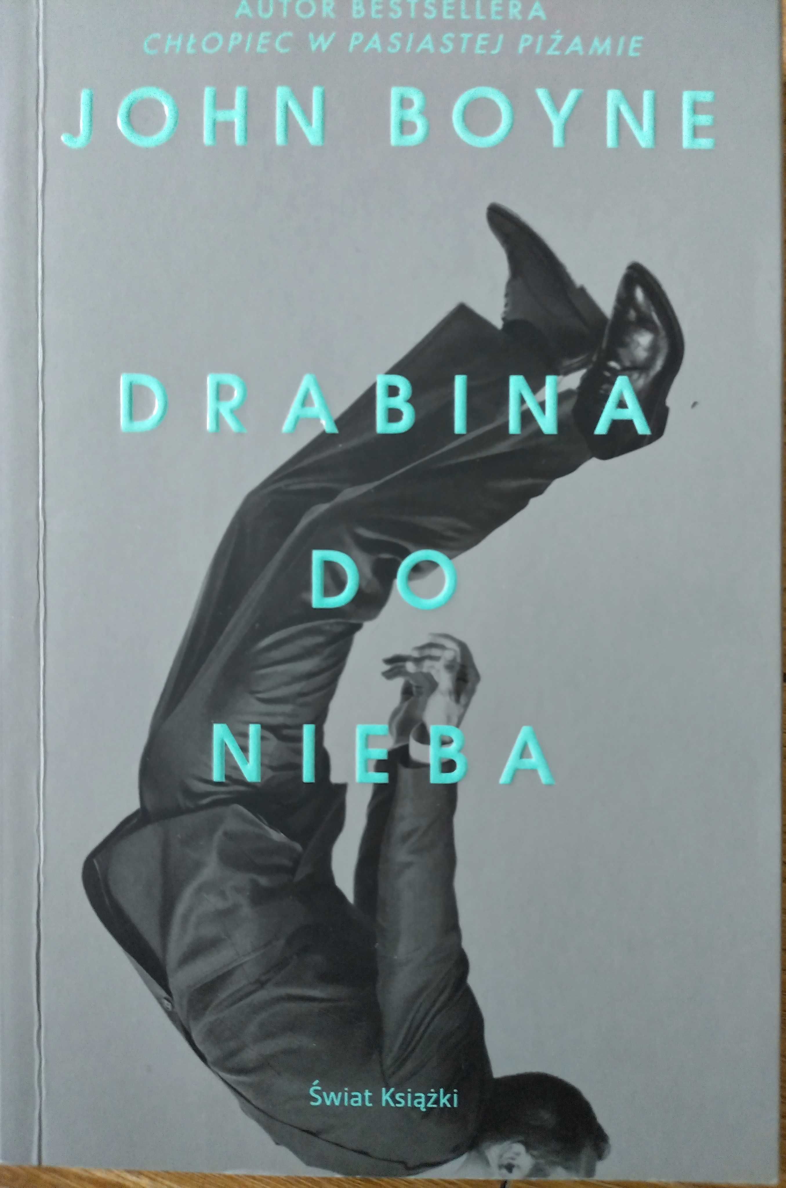 Książka pt. Drabina do nieba - John Boyne