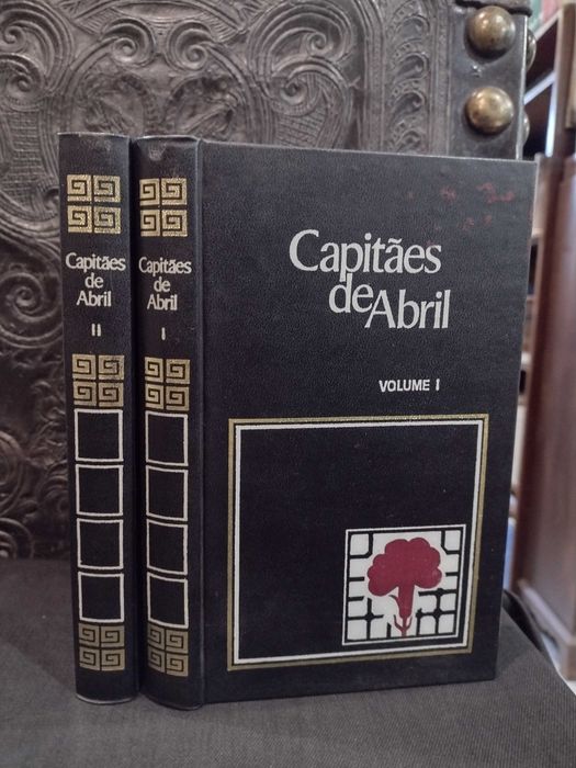 Capitães de Abril Vol I e II - Alexandre Pais e Ribeiro da Silva