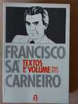 Livro Textos de Francisco Sá Carneiro - Vol. 1