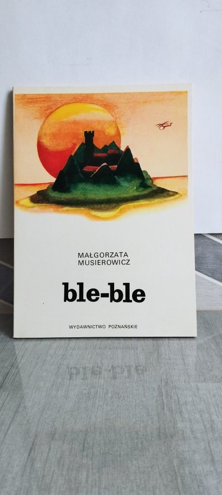 Książka dla dzieci o smokach Ble-ble Małgorzata Musierowicz - idealny
