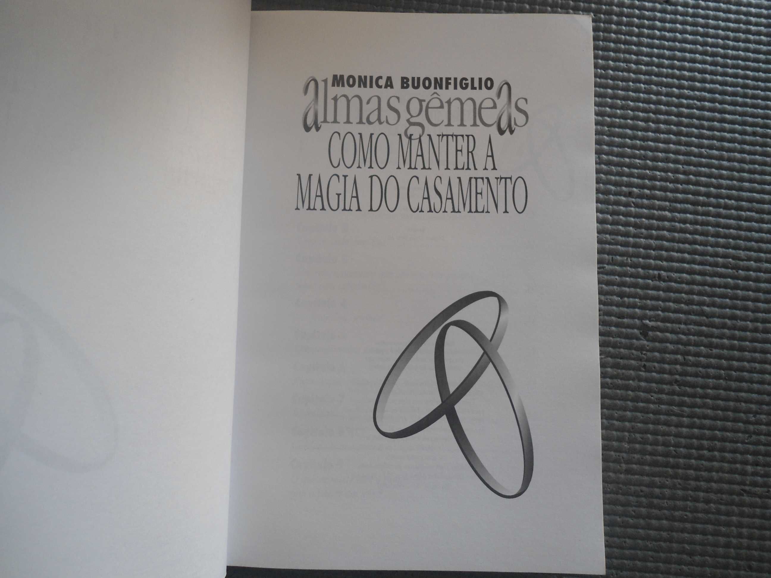 Como Manter a magia do casamento por Monica Buonfiglio