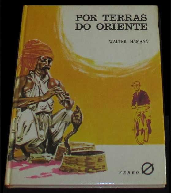 Livro Por Terras do Oriente Walter Hamann Biblioteca da Juventude