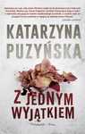Z jednym wyjątkiem. Prószyński
