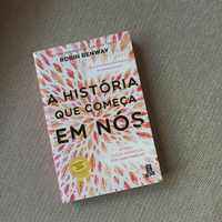 Livro "A História Que Começa em Nós" de Robin Benway