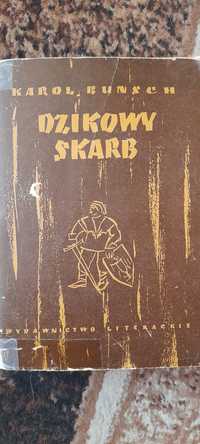 Dzikowy skarb - Karol Bunsch wyd VII Kraków 1958