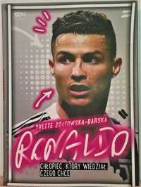 Chłopiec który wiedział czego chce - Cristiano Ronaldo