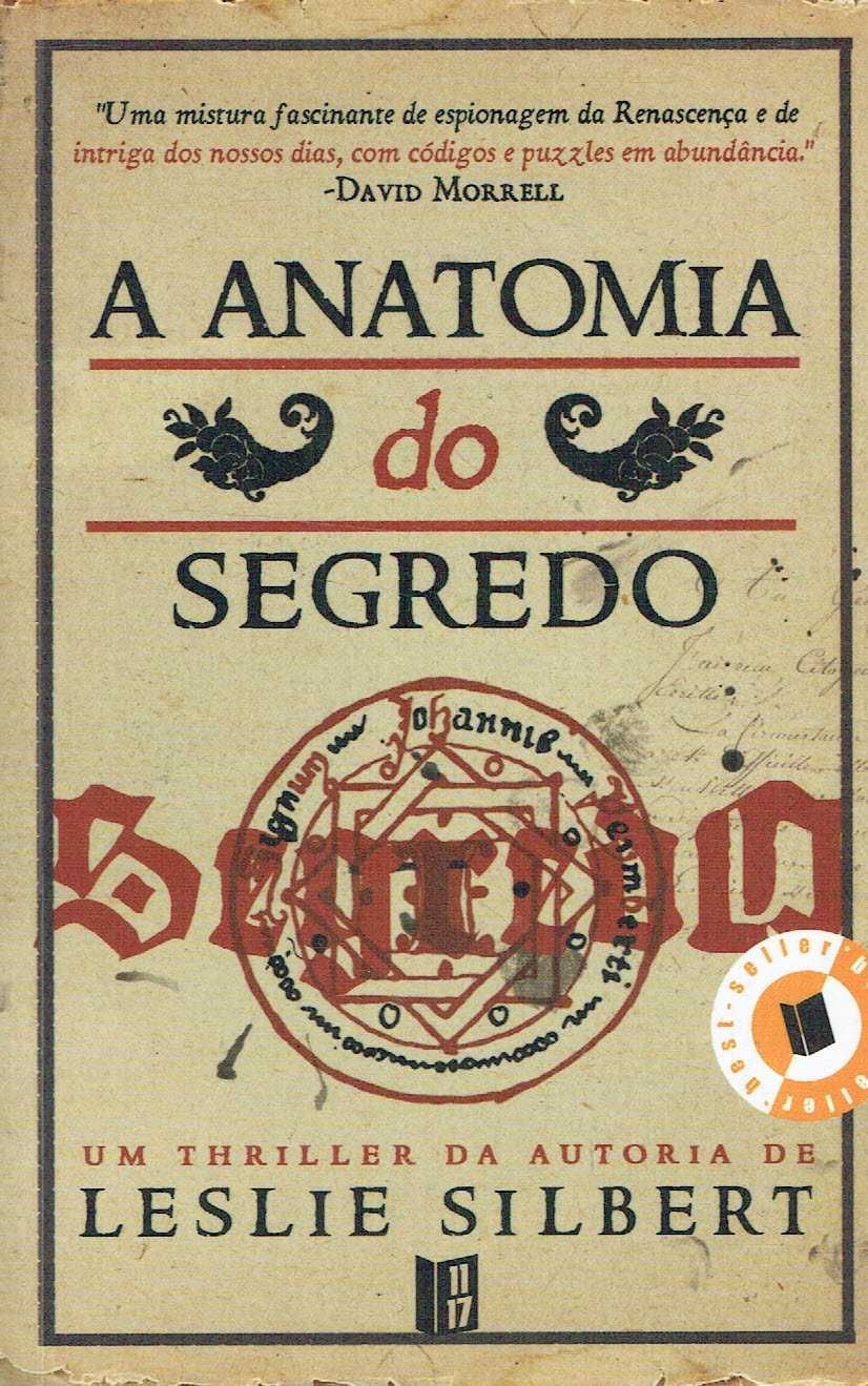 15331

A Anatomia do Segredo
Livro de Bolso
de Leslie Silbert