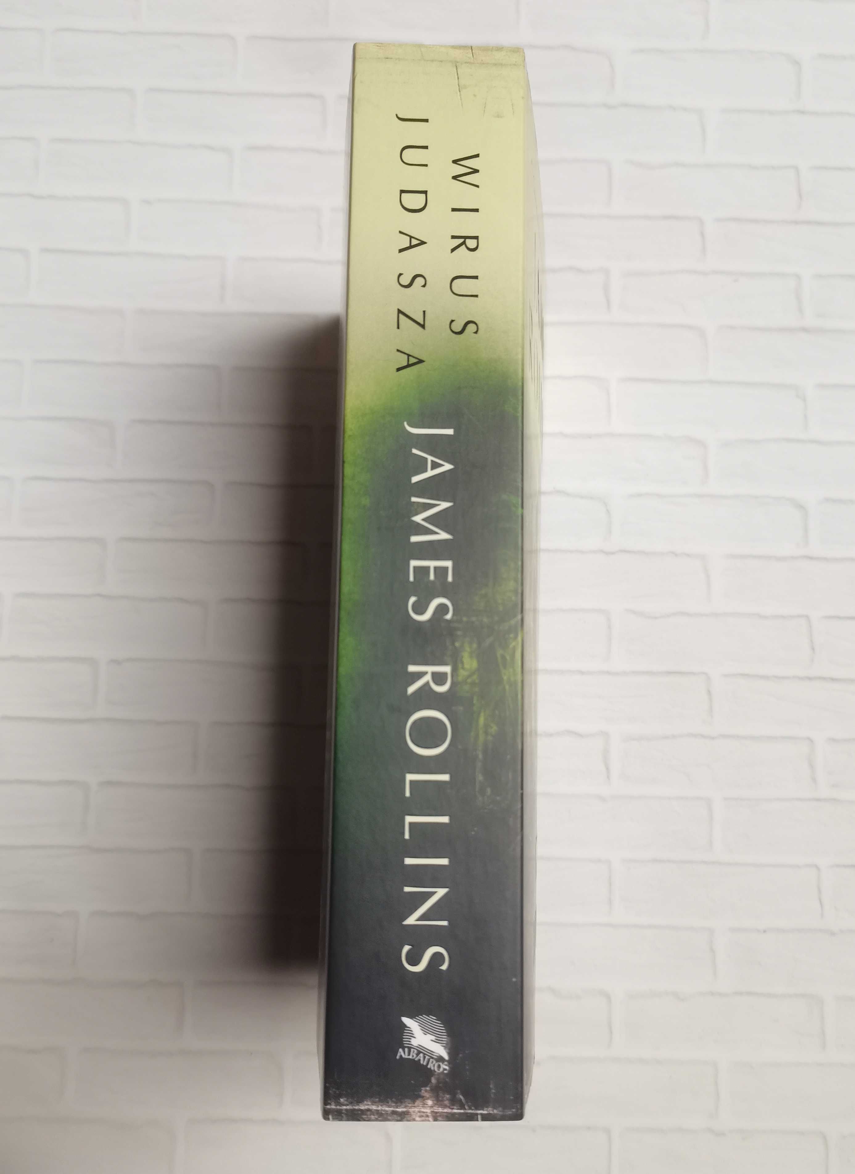 James Rollins - Wirus Judasza [cykl Sigma - tom 4]