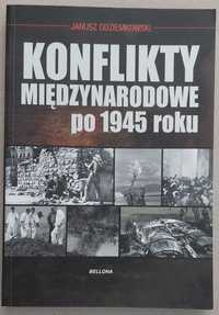 Konflikty międzynarodowe po 1945 roku J. Odziemkowski