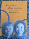 Doze dias, doze contos - José Fernando Alves Pinto