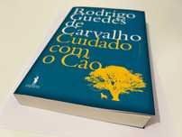 Livro Cuidado com o Cão de Rodrigo Guedes de Carvalho