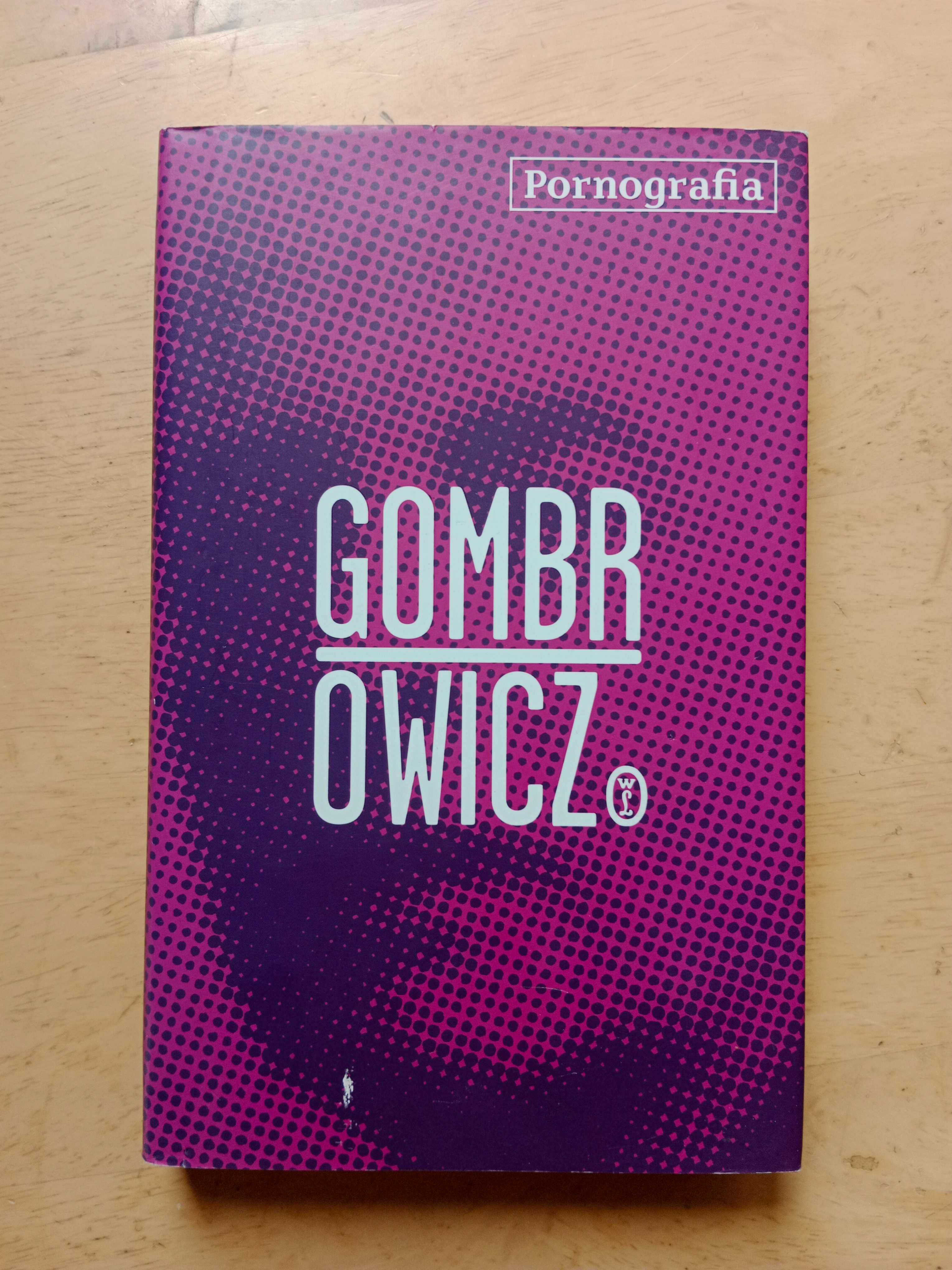 Witold Gombrowicz - Pornografia Twarda Oprawa