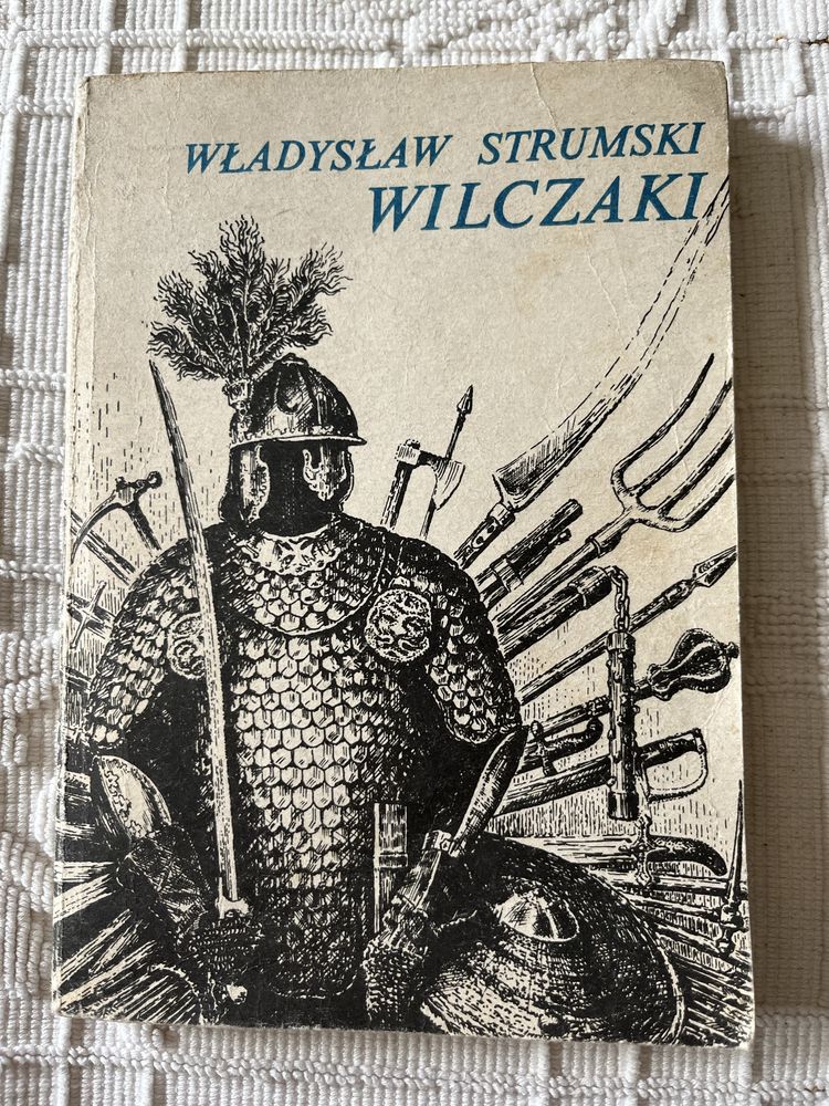 Książka historyczna - Wilczaki, Władysław Strumski