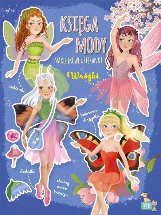 Księga mody. Wróżki. MD Creative. Nowy Produkt