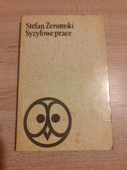 Stefan Żeromski- Syzyfowe prace