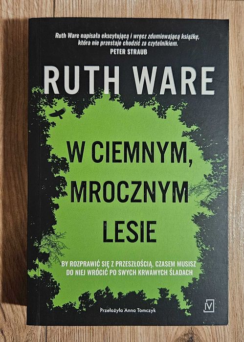 W ciemnym mrocznym lesie Ruth Ware