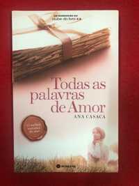 Todas as palavras de amor - Ana Casaca