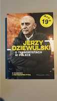 Jerzy Dziewulski o terrorystach w Polsce