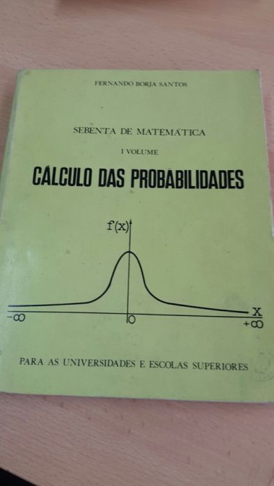 Cálculo das probabilidades Fernando Borja Santos