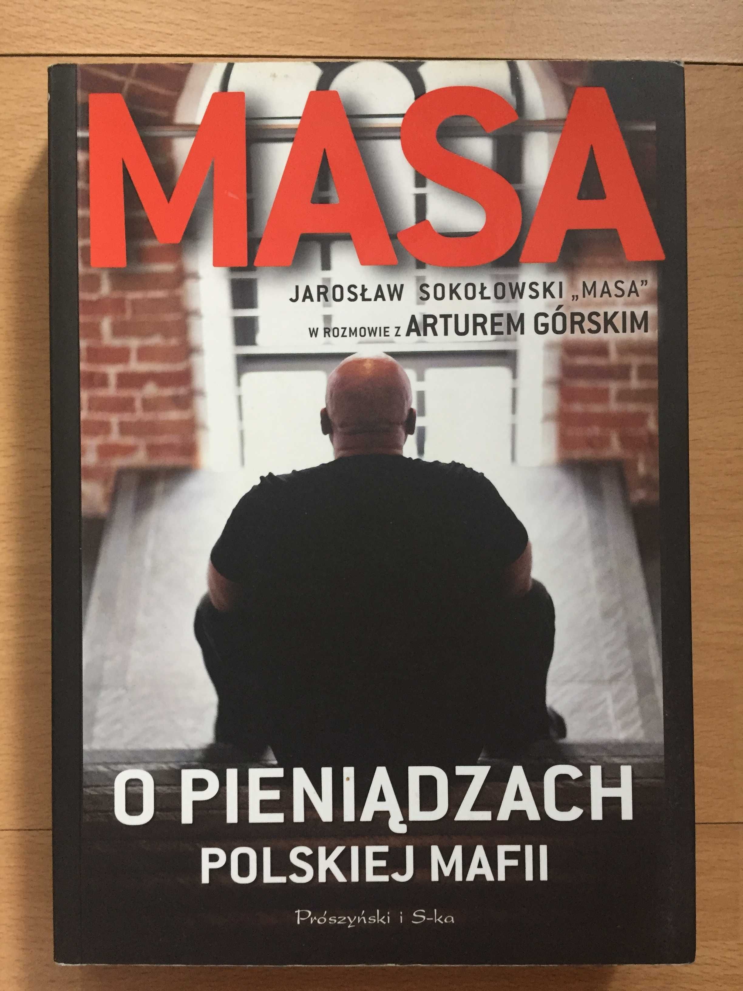 MASA. O pieniądzach polskiej mafii