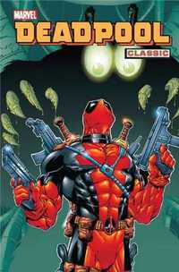 Deadpool Classic. T. 3 - praca zbiorowa