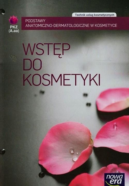 Wstęp Do Kosmetyki + Twarz Szyja + Dłonie Stopy 2T