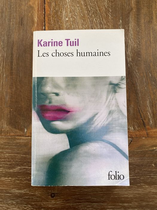 Livro Karine Tuil - Les Choses Humaines