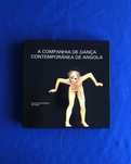 A Companhia de DANÇA CONTEMPORÂNEA de ANGOLA caixa com livro+CD