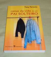 Cenas da Vida de um Pai Solteiro de Tony Parsons