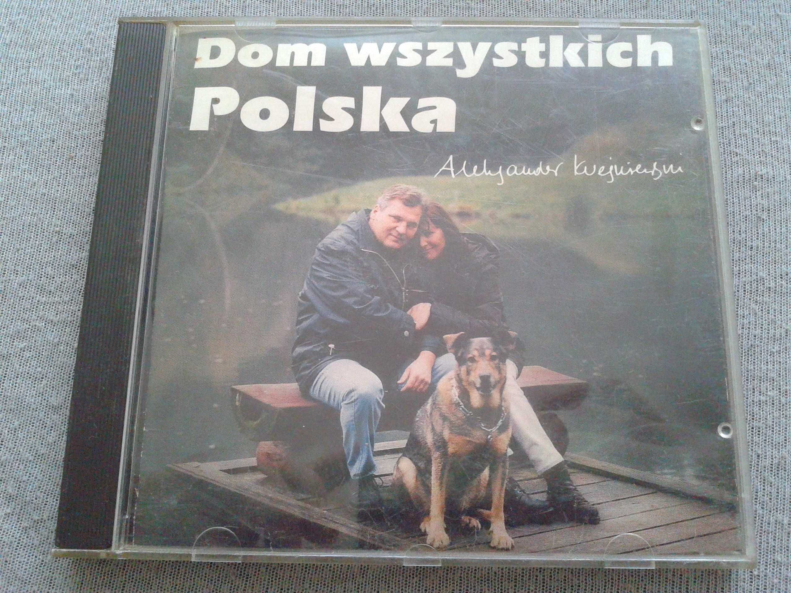 Dom wszystkich Polska,  A. Kwaśniewski  CD