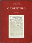 8580
O Corticeiro :o primeiro órgão dos operários corticeiros