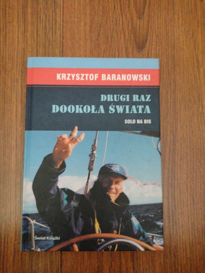 Drugi raz dookoła świata - K. Baranowski