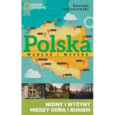 POLSKA wzdłuż i wszerz wyżyny i niziny Jędrzejewski