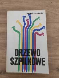 książka Eryk Lipiński drzewo szpilkowe stara 1989