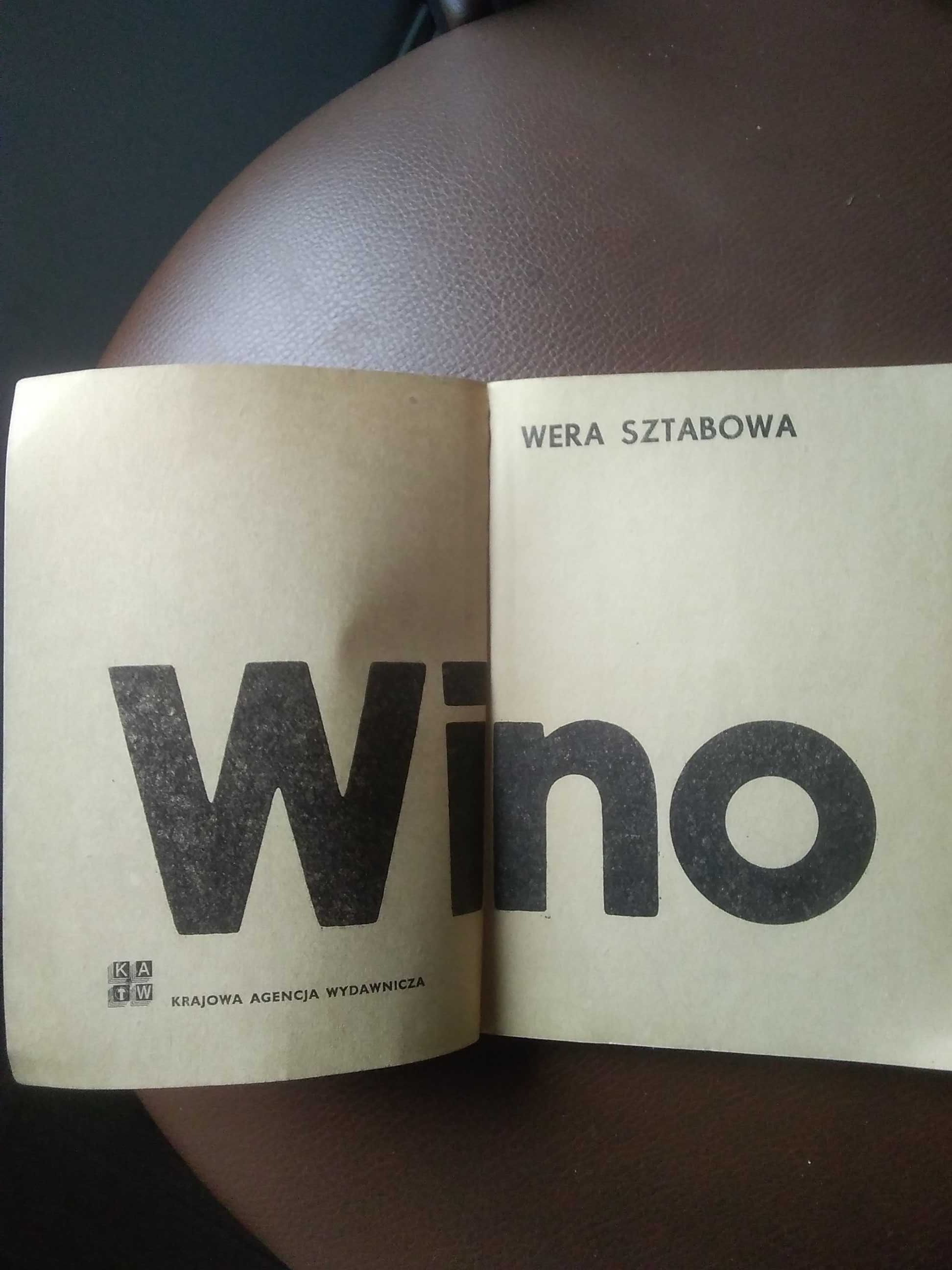 Książka pt,, Wino, wszystko o... "1976 rok.