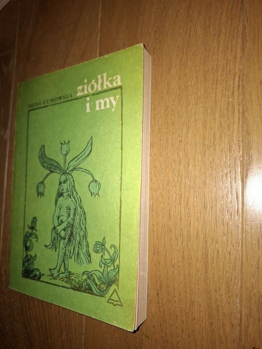 Ziółka i my Irena Gumowska