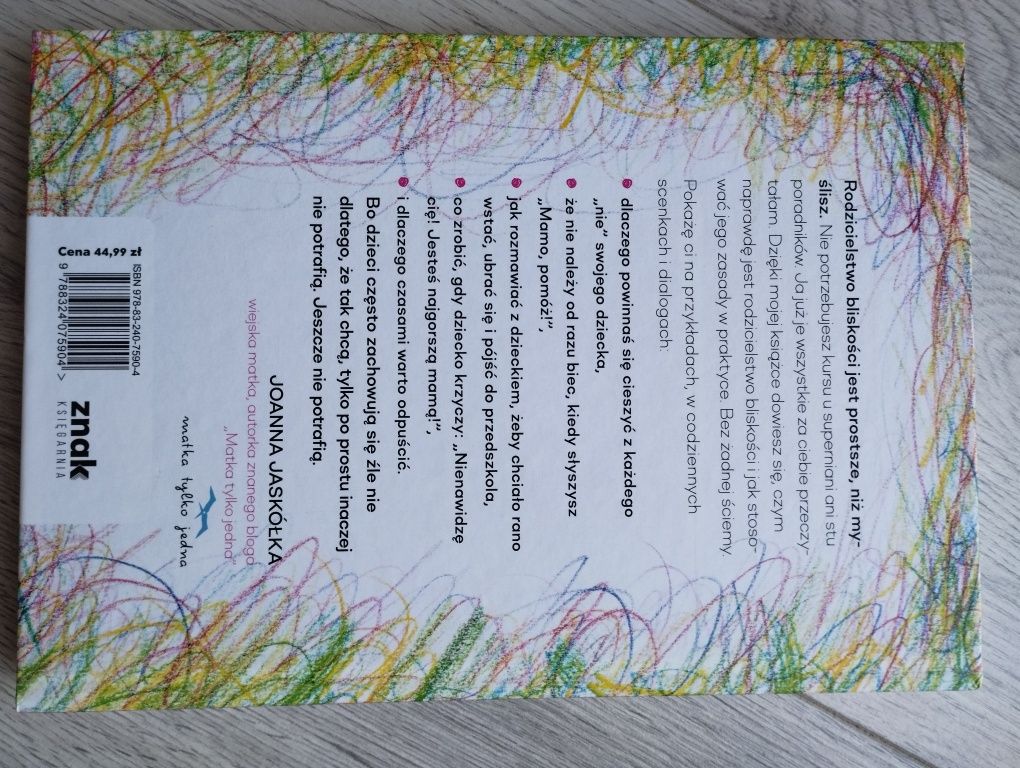 Bliżej - rodzicielstwo bliskości Joanna Jaskółka wyd. Znak