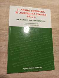 3 Armia Sowiecka w agresji na Polskę 1939. UNIKAT!