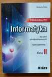 Teraz bajty. Podręcznik do informatyki. Klasa II. Migra
